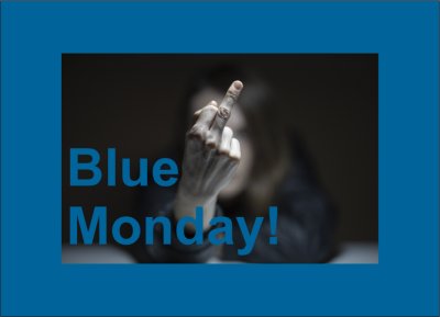 Blue Monday 3